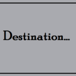 Quotes: Destination