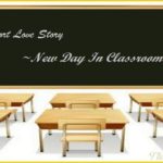 Short Story: New Day In Classroom